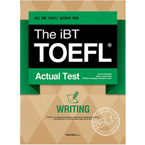 The iBT TOEFL Actual Test - Vol.2 WRITING