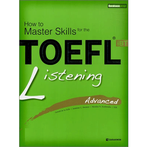 How to Master Skills for the TOEFL iBT Listening Advanced
