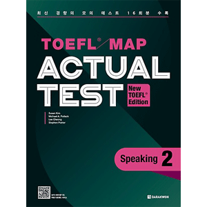 TOEFL Map Actual Test Speaking 2(New TOEFL Edition)
